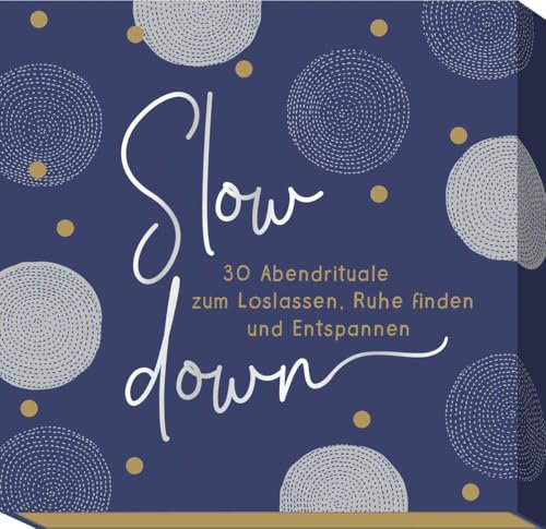 Slow down: 30 Abendrituale zum Loslassen, Ruhe finden und Entspannen | Selfcare-Karten