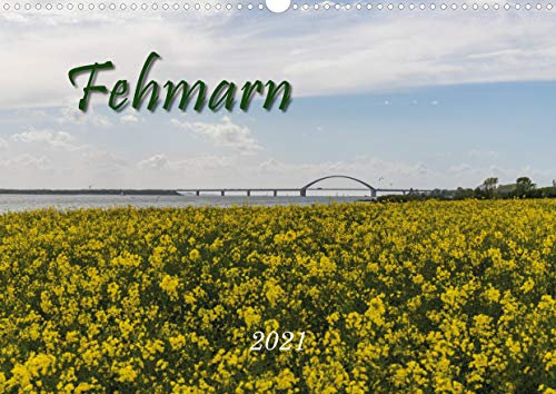 Fehmarn - Deutschland - wunderschöne Impressionen - Kalender 2021 - myphotolion.de - DIN A3 quer - Wandkalender
