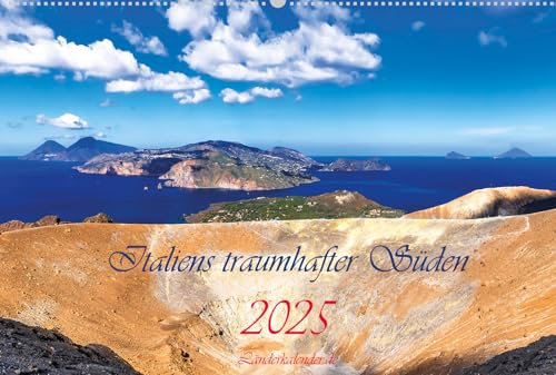 Fotokalender Italiens Süden, ein Kalender mit Motiven aus Süditalien, Sizilien und den Äolischen Inseln, Wandkalender (XXL 70 x 47 cm)