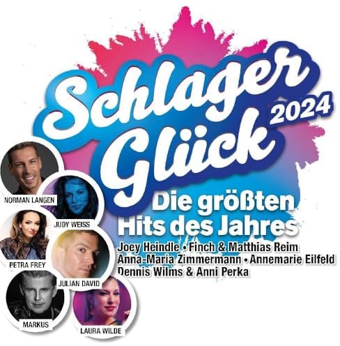 Schlager Glück 2024 - Die Hits Des Jahres