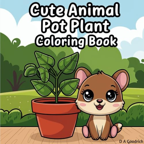 The Cute Animal & Pot Plants Coloring Book for Kids