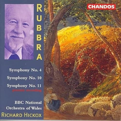 Rubbra: Symphonies Nos. 4, 10 & 11
