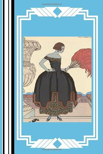 Art Deco - Red Fan - Journal - Notebook: Pavane – La Gazette du Bon Ton 1921 by George Barbier: The Perfect Gift: Lots of Pages & Better Than Just a Card!
