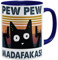 OM3® Pew Pew Madafakas Tasse mit Spruch Statement III crazy Cat | Keramik Becher | 11oz 325ml | Beidseitig Bedruckt | Dunkelblau