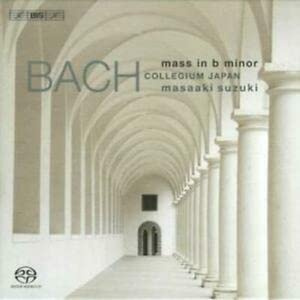Bach: Mass in B minor / Suzuki, Sampson, Blaze, Kooij, et al
