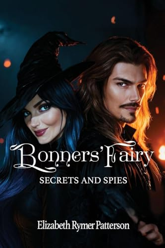 Bonners' Fairy - Secrets and Spies