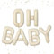 DazzJoy Oh Baby Luftballon, 16 Zoll Cremeweiß OH BABY Buchstaben Ballons, Oh Baby Luftballons Geburtstag, Oh Baby Folienballon, Oh Baby Helium Ballon für Babyparty Deko Junge Mädchen, Oh Baby Deko