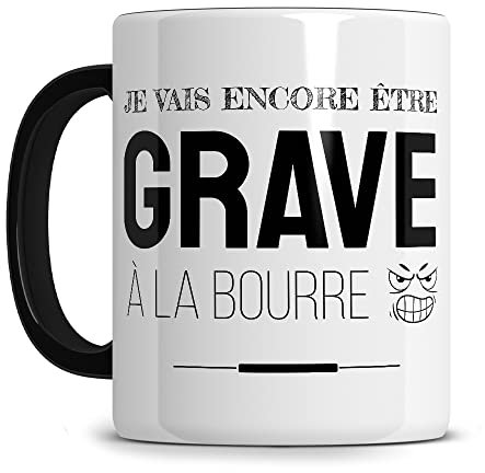 L'épicerie Chérie LES MÉCHANTS MUGS Cadeau humoristique, Cadeau Ami Collègue Femme Homme Anniversaire Noël, Mug original et insolite avec Message Humoristique(Grave à la bourre)