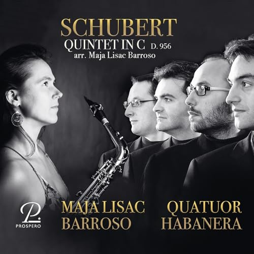 Schubert: String Quintet in C, arranged for Saxophones