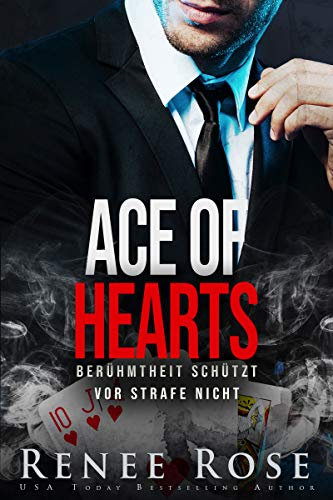 Ace of Hearts: Berühmtheit schützt vor Strafe nicht (Unterwelt von Las Vegas 4)