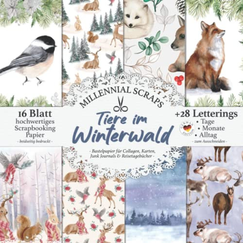 Tiere im Winterwald – Bastelpapier Collagen, Karten, Junk Journals & Reisetagebücher –: Decoupage DIY Papier & Zubehör zum Ausschneiden I Mit Letterings I Kalender Basteln, Tagebuch Deko & Inspo