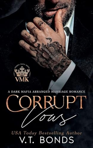 Corrupt Vows (Vicious Mafia Kings, Band 1)