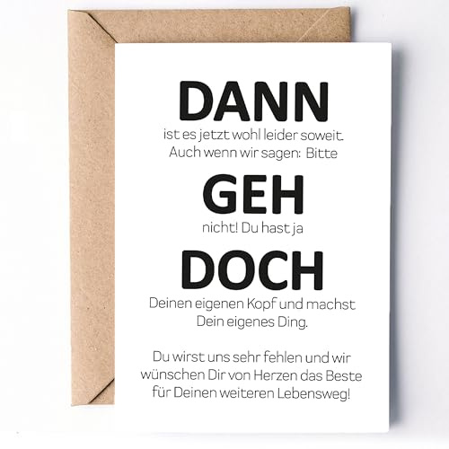 KAMEWI® Grußkarte DANN GEH DOCH | Klappkarte mit Briefumschlag aus Kraftpapier | Lustiges Geschenk Jobwechsel Ruhestand Arbeitskollegen