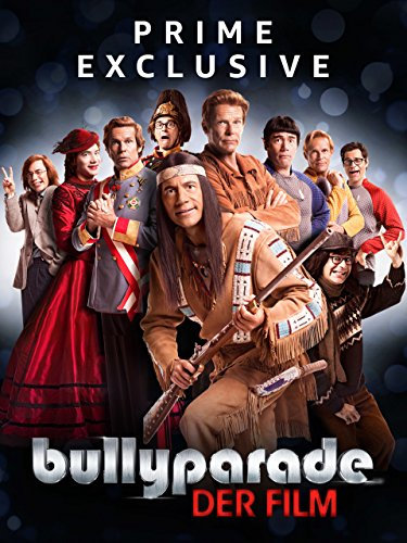 Bullyparade: Der Film