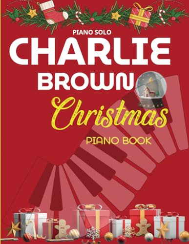 Charlie Brown Christmas Piano Book: Piano Solo