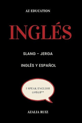 American Slang for Spanish Speakers