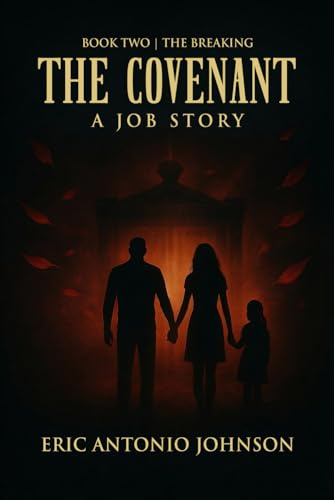 The Covenant: The Breaking: Book Two | The Breaking