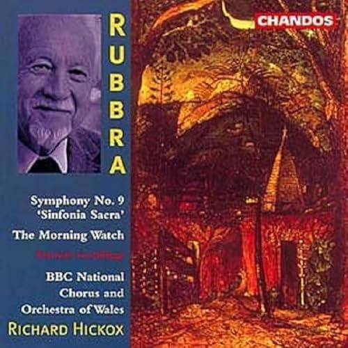 Rubbra: Symphony 9 / The Morning Watch