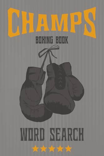 Boxing book Champs: Word Search Book | 400+ names | 50+ Puzzles | 6x9 Inches | Solutions Included (PRO Sports Players Word Search)