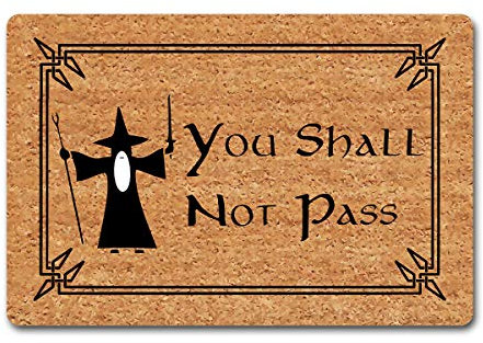 Fußmatte mit Aufschrift You Shall Not Pass, 40,4 x 60,2 cm (B x L), rutschfest, Geschenkidee