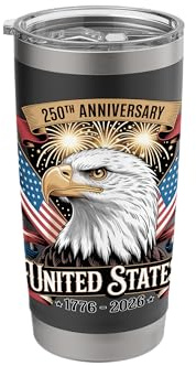 250 Years Anniversary 1776-2026 America Eagle USA Flag Stainless Steel Insulated Tumbler