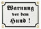 Sosenco Warnung vor dem Hund Schild – 12x17 cm - Keramik Emaille - Wetterfest – Hundewarnschild – Vorsicht Hund Schild – Emailleschild – Emailschild (Weiss)