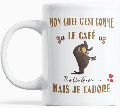 Paroles d'amour Mug humour Cadeau Chef Homme Anniversaire plaisir d'offrir Mon Chef c'est Comme Le Café il a Un Grain Mais Je l'Adore