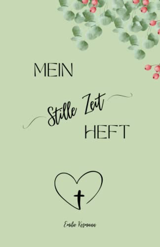 Mein Stille Zeit Heft