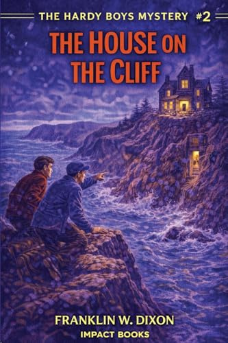 The House on the Cliff: An Impact Book (Hardy Boys Mysteries, Band 2)