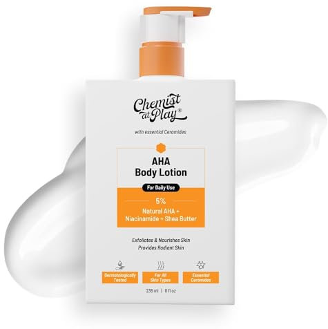 Chemist at Play AHA Body Lotion with 5% Natural AHA, Niacinamide, Shea Butter for Exfoliating Dry & Dead Skin Cells, Deep Nourishment & Radiant Skin Skin Brightening Lotion 236ml