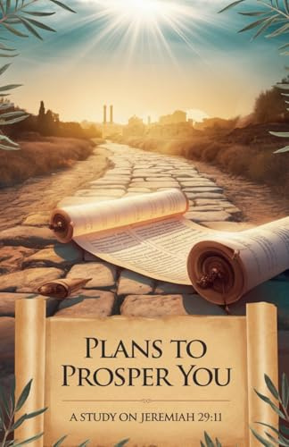 Plans to Prosper You (Bible Study Guides, Band 14)