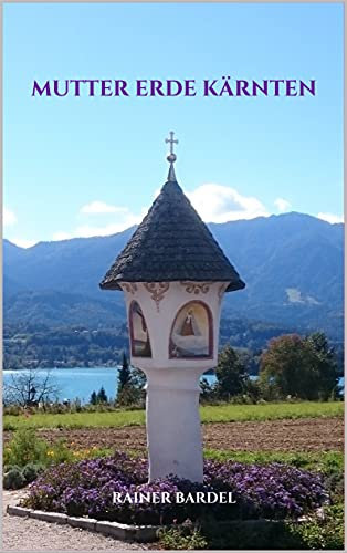 Mutter Erde Kärnten