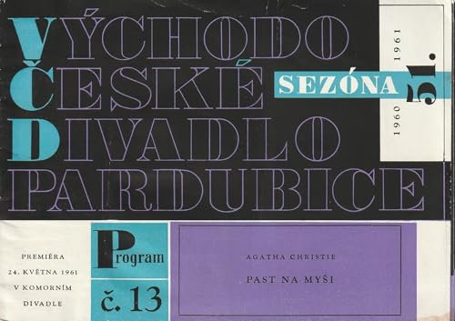 Programmheft Agatha Christie PAST NA MYSI Premiera 24. Kvetna 1961 v Komornin Divadle Sezona 1960 / 61 ( Die Mausefalle )