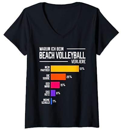 Damen Warum ich beim BeachVolleyball Verliere Lustig Ausreden T-Shirt mit V-Ausschnitt