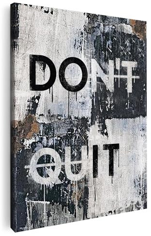 Artmazing | Don't Quit Bild bunt | S-Art Bilder | Don't Quit Bilder Modern | Leinwandbilder XXL Wohnzimmer | Wandbild Don't Quit Deko XXL | Bild Leinwand XXL | buntes Poster für Wand