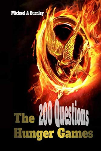 The Hunger Games: 200 Questions