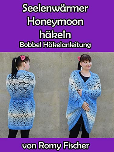 Seelenwärmer Honeymoon häkeln: Bobbel Häkelanleitung