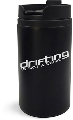 Drifting is Not A Crime Mug de voyage isotherme avec gravure artistique