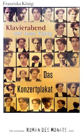 Das Konzertplakat: Der schlanke Roman des Monats Juni