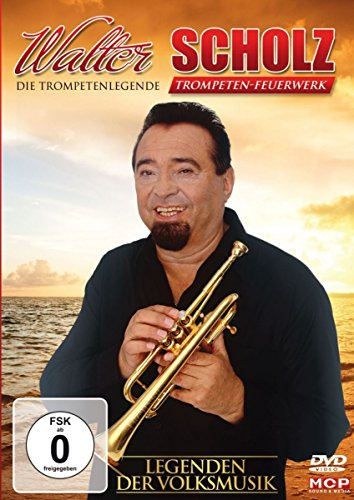 Walter Scholz - Trompeten-Feuerwerk - Legenden der Volksmusik