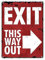 Exit this way out Metallschild XL in 21x28 cm mit Pfeil nach rechts als Markierung gestaltet im Used-Look als Deko oder lustiges Hinweisschild