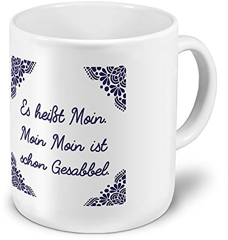 printplanet XXL Riesen-Tasse mit Spruch: Es heißt Moin. Moin Moin ist Schon gesabbel. - Kaffeebecher, Sprüchebecher Becher, Mug