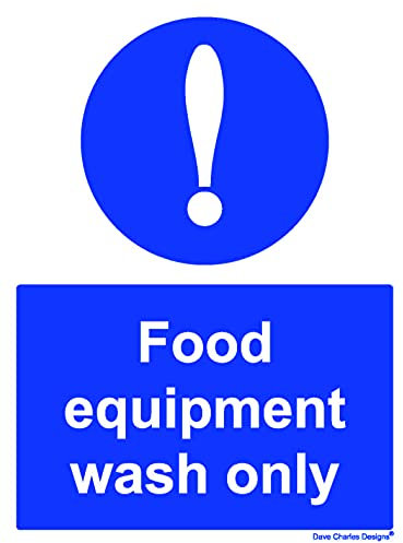 Hygiene Catering - Food Equipment Wash only kitchen sign - Self Adhesive Vinyl Sticker A5 150mm x 200mm The clearest Health and safety signs