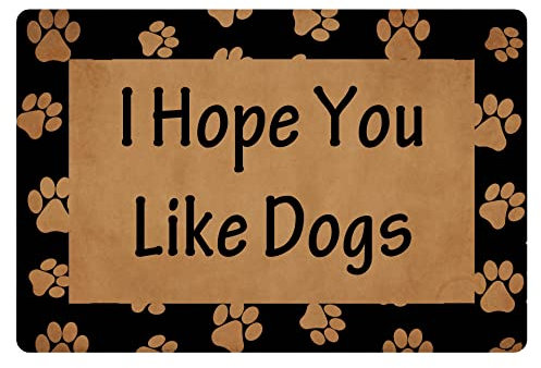DUO ER Welcome Mat for Front Door Mats I HOPE YOU LIKE DOGS Blended Fiber Top PVC Bottom Non Slip Words Pattern Doormat Indoor Outdoor (Color : Brown, Size : 40 * 60cm)