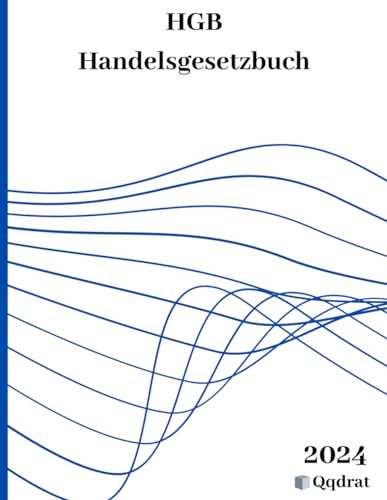 HGB, Handelsgesetzbuch Neueste Auflage der Gesetzestexte