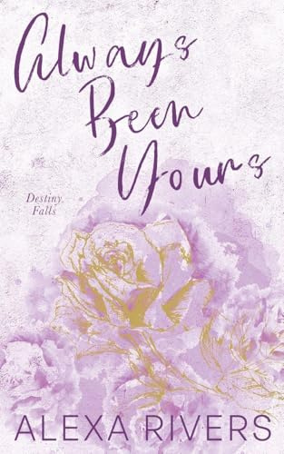 Always Been Yours: Special Edition