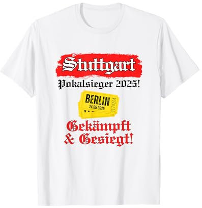 Stuttgart Fussball Kicken Verein Schwaben Sieger Pokal Fan T-Shirt