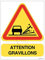 Panneau de Chantier en AKILUX 5mm - Format 600 x 800 mm (Panneau Attention GRAVILLONS)