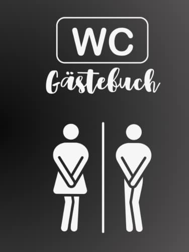 Klo Gästebuch zum Ausfüllen & Bewerten | Lustiges WC Gästebuch | Toiletten Gästebuch | Klobuch Scherzartikel | Kreative Geschenkidee zum Einzug ins ... zum Geburtstag, Richtfest, Wohnungs Gadgets