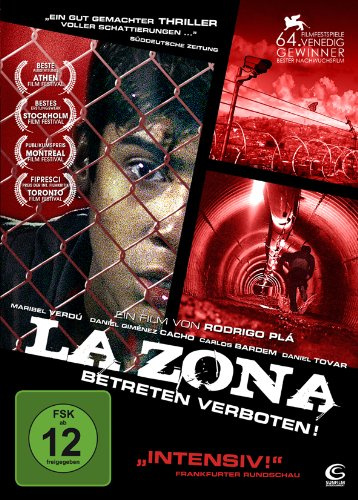 La Zona - Betreten verboten
